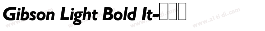 Gibson Light Bold It字体转换